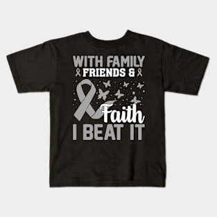 Faith Family Friends Neurosurgery Brain Cancer Gray Ribbon Kids T-Shirt